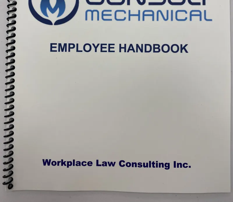 An employee handbook prepared by Workplace Law Consulting